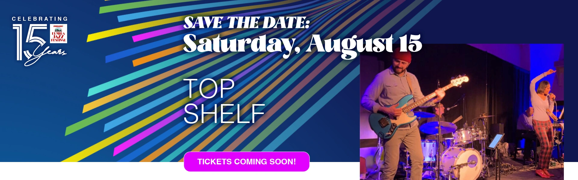 Save the Date: Saturday August 15 | Top Shelf Banner