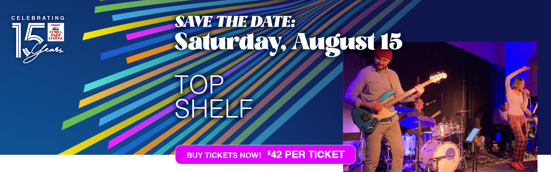 Save the Date: Saturday August 15 | Top Shelf Banner