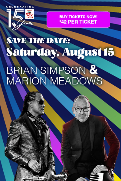 Save the Date: Saturday August 15 | Brian Simpson and Marion Meadows Banner
